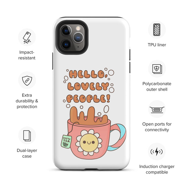 Hello Lovely People! Tough Case for iPhone®