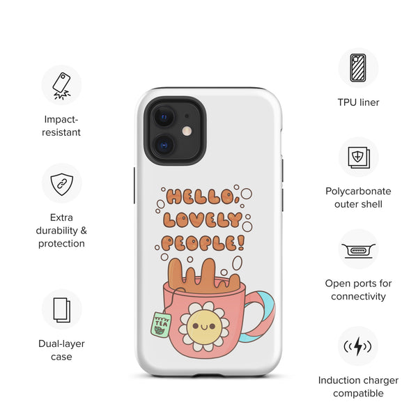 Hello Lovely People! Tough Case for iPhone®