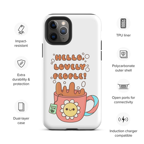 Hello Lovely People! Tough Case for iPhone®
