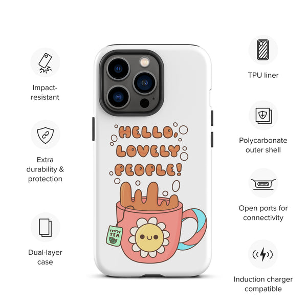 Hello Lovely People! Tough Case for iPhone®