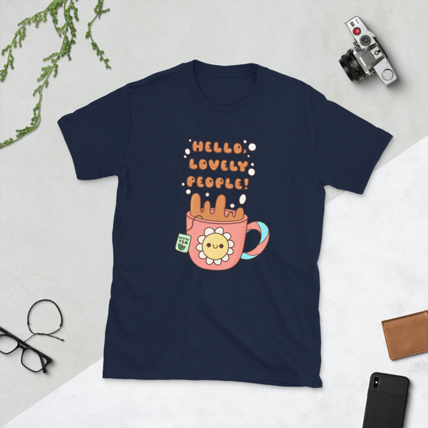 Hello Lovely People Unisex T-Shirt