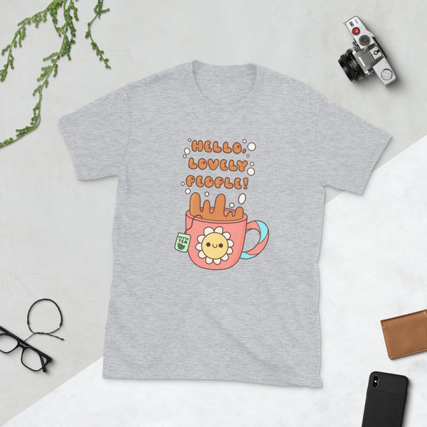 Hello Lovely People Unisex T-Shirt
