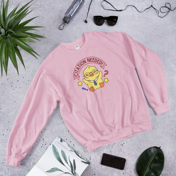 Citation Needed! Unisex Sweatshirt